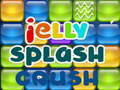 Oyun Jelly Splash Crush