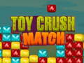 Oyun Toy Crush Match