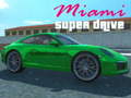 Oyun Miami super drive