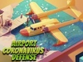 Oyun Airport Coronavirus Defense