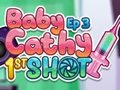 Oyun Baby Cathy Ep3: 1st Shot