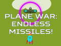 Oyun Plane War: Endless Missiles!