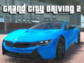 Oyun Grand City Driving 2