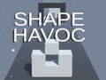 Oyun Shape Havoc