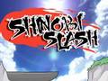 Oyun Shinobi Slash