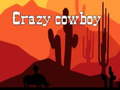 Oyun Crazy cowboy 