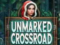 Oyun Unmarked Crossroad