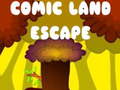 Oyun Comic Land Escape