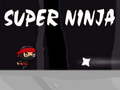 Oyun Super ninja