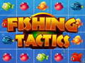Oyun Fishing Tactics