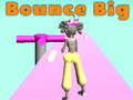 Oyun Bounce Big