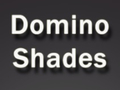 Oyun Domino Shades