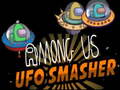 Oyun Among Us Ufo Smasher