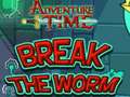 Oyun Adventure Time Break the Worm