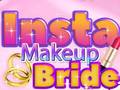 Oyun Insta Makeup Bride