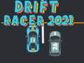 Oyun Drift Racer 2021