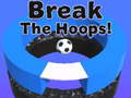 Oyun Break The Hoops!!