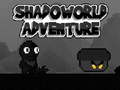 Oyun Shadoworld Adventure