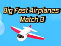 Oyun Big Fast Airplanes Match 3