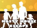 Oyun Nasty House Escape