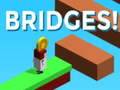 Oyun Bridges!