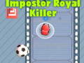 Oyun Among Us Impostor Royal Killer