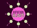 Oyun Rotation Blast