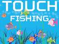 Oyun Touch Fishing