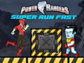 Oyun Power Rangers Super Run Fast 