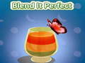 Oyun Blend It Perfect