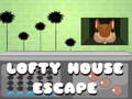 Oyun Lofty House Escape