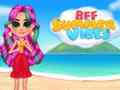 Oyun BFF Summer Vibes