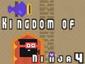 Oyun Kingdom of Ninja 4