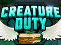 Oyun Creature Duty