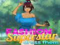 Oyun Fashion Superstar Dress Them