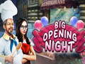 Oyun Big Opening Night