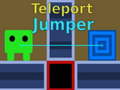 Oyun Teleport Jumper