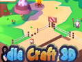 Oyun Idle Craft 3D 