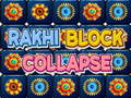 Oyun Rakhi Block Collapse