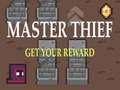Oyun Master Thief Get your reward