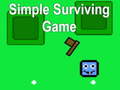 Oyun Simple Surviving Game