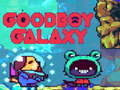 Oyun Goodboy Galaxy