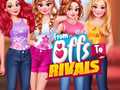 Oyun From BFFs To Rivals