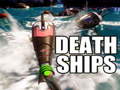 Oyun Death Ships