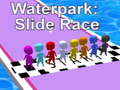 Oyun Waterpark: Slide Race