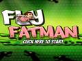 Oyun Fly Fat Man