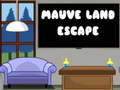 Oyun Mauve Land Escape