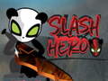 Oyun Slash Hero