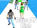 Oyun Race of Rich