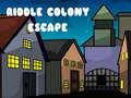 Oyun Riddle Colony Escape